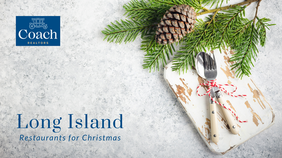 Christmas Meal Around Long Island - Coach Realtors